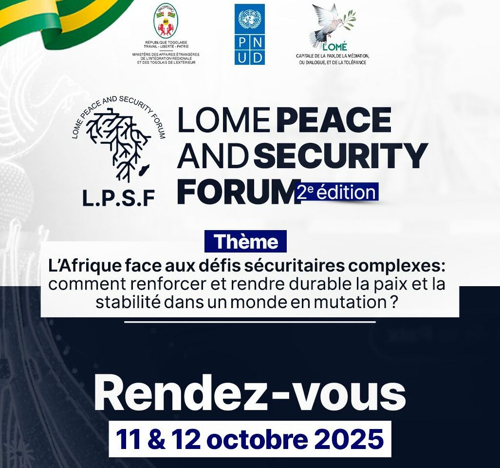 La capitale togolaise abrite la 2ème édition du “Lome Peace and Security Forum» ces 11 et 12 octobre